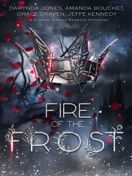 Title details for Fire of the Frost by Jeffe Kennedy - Available